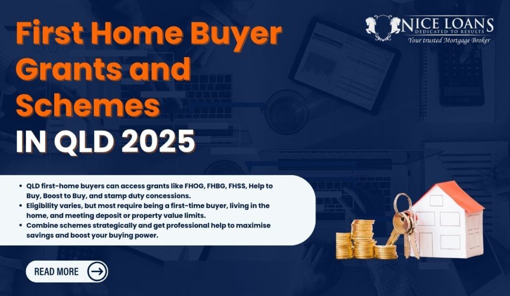 First Home Buyer Grants and Schemes in QLD 2025.