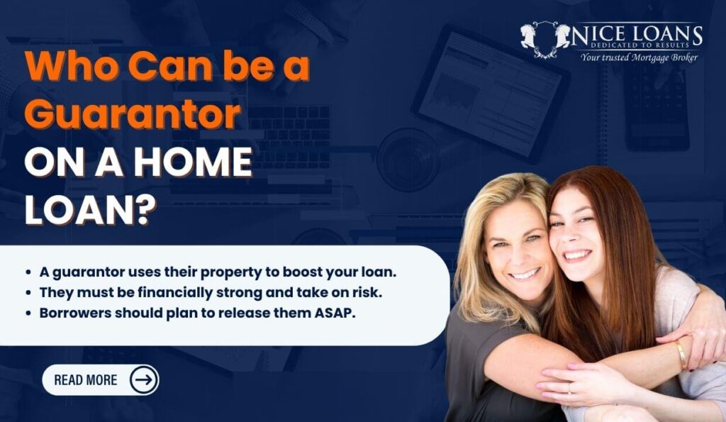 who can be a guarantor on a home loan?