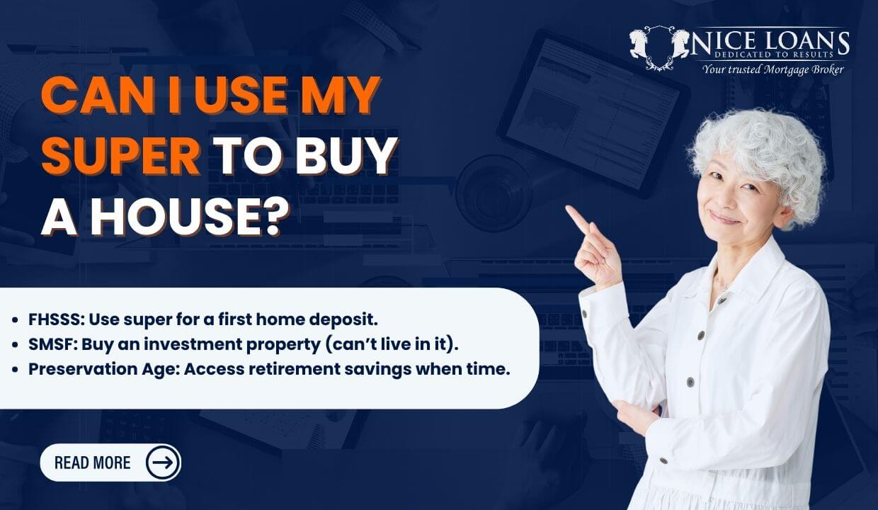 Can I Use My Super to Buy a House?