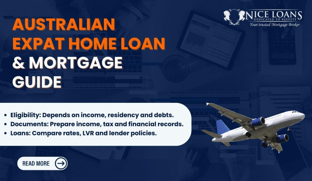 Australian expat home loan and mortgage guide